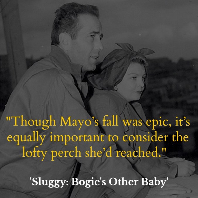 Mayo Methot, Humphrey Bogart, Sluggy, Bogie's Other Baby
